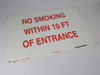 Brady 10815407-5 No Smoking Sign 14x10" USED