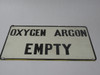 Generic SIGN Oxygen Argon Empty Sign Metal 15" x 9" SHELF WEAR USED