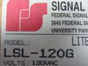 Federal Signal LSL-120G LiteStak Module 120VAC No Lens No Bulb ! NEW !