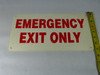 Generic 14"X7" Emergency Exit Only 14" By 7" USED