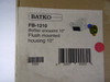 Batko FB-1210 Flush Mount Camera Housing 10in ! NEW !