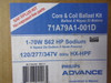 Philips Advance 71A79A1001D High Pressure Ballast Assembly 120/277/347V ! NEW !