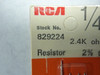 RCA 829224 2.4K OHMS 2% Package of 4 ! NEW !