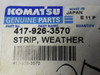 Komatsu Genuine Parts 417-926-3570 Weather Strip ! NWB !