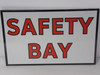 Generic Double Sided Safety Bay 16X10" Sign USED