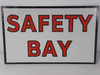 Generic Double Sided Safety Bay 16X10" Sign USED