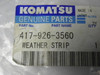 Komatsu Genuine Parts 4179263560 Weather Strip ! NWB !
