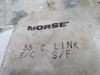 Morse 35-S/C-C/L Connecting Link 3/8"P .1875"W Lot of 9 ! NWB !