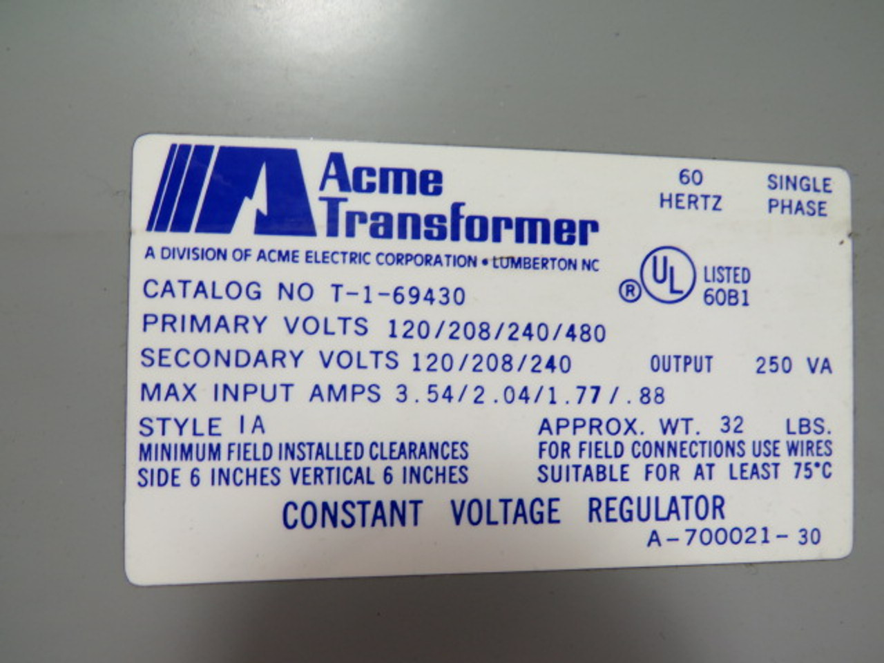 Acme T-1-69430 Transformer 250VA Pri.120/208/240/480V Sec. 120/208/240V USED