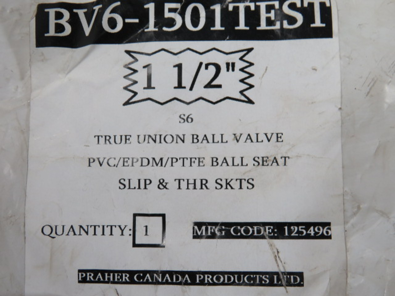 Praher Plastics BV6-1501TEST 1-1/2" PVC True Union Ball Valve ! NOP !