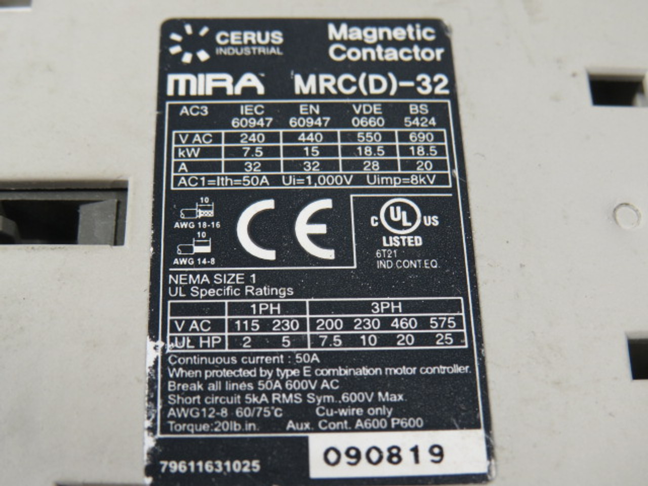 Cerus Mira MRC(D)-32 Side-Mount Auxiliary Contact USED