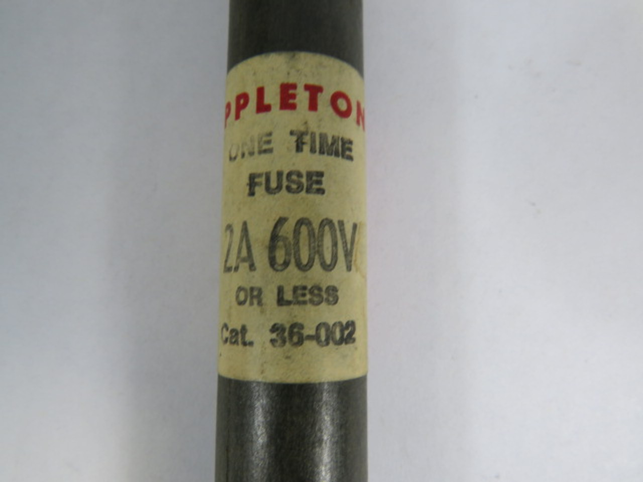 Appleton 36-002 One Time Fuse 2A 600V USED