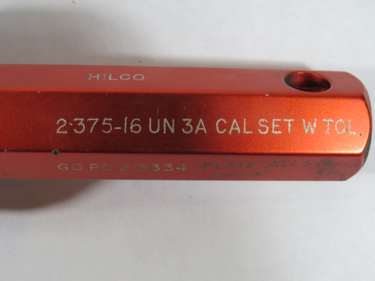Hilco 2.375-16 UN-3A CAL SET W TOL Setting Plug GO USED