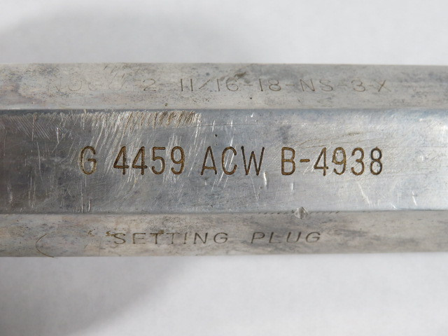 Generic 11/16-18-NS-3-X Setting Plug NOGO USED