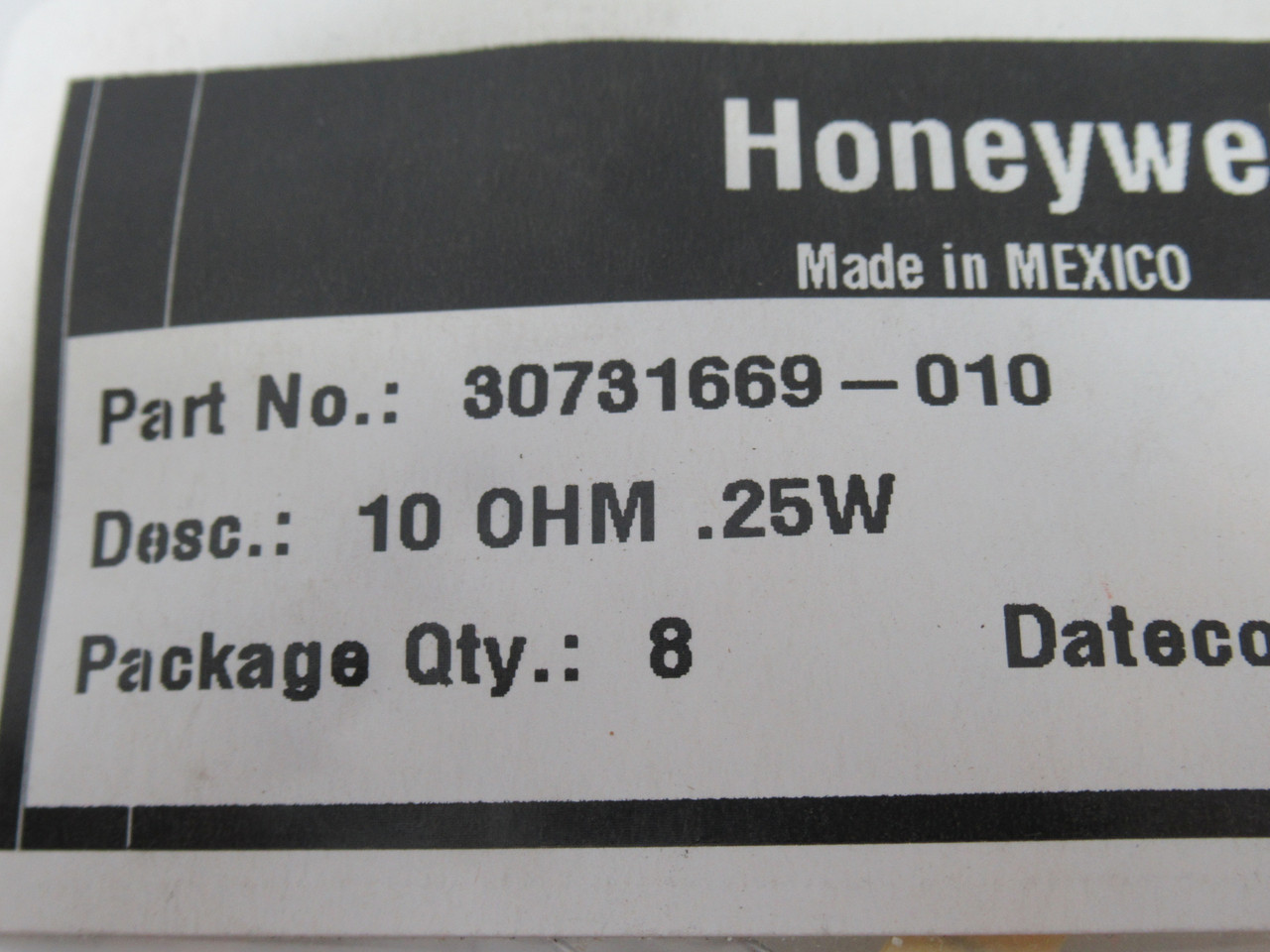 Honeywell 30731669-010 Through Hole Resistor 10 OHMS .25W 8-Pack ! NWB !