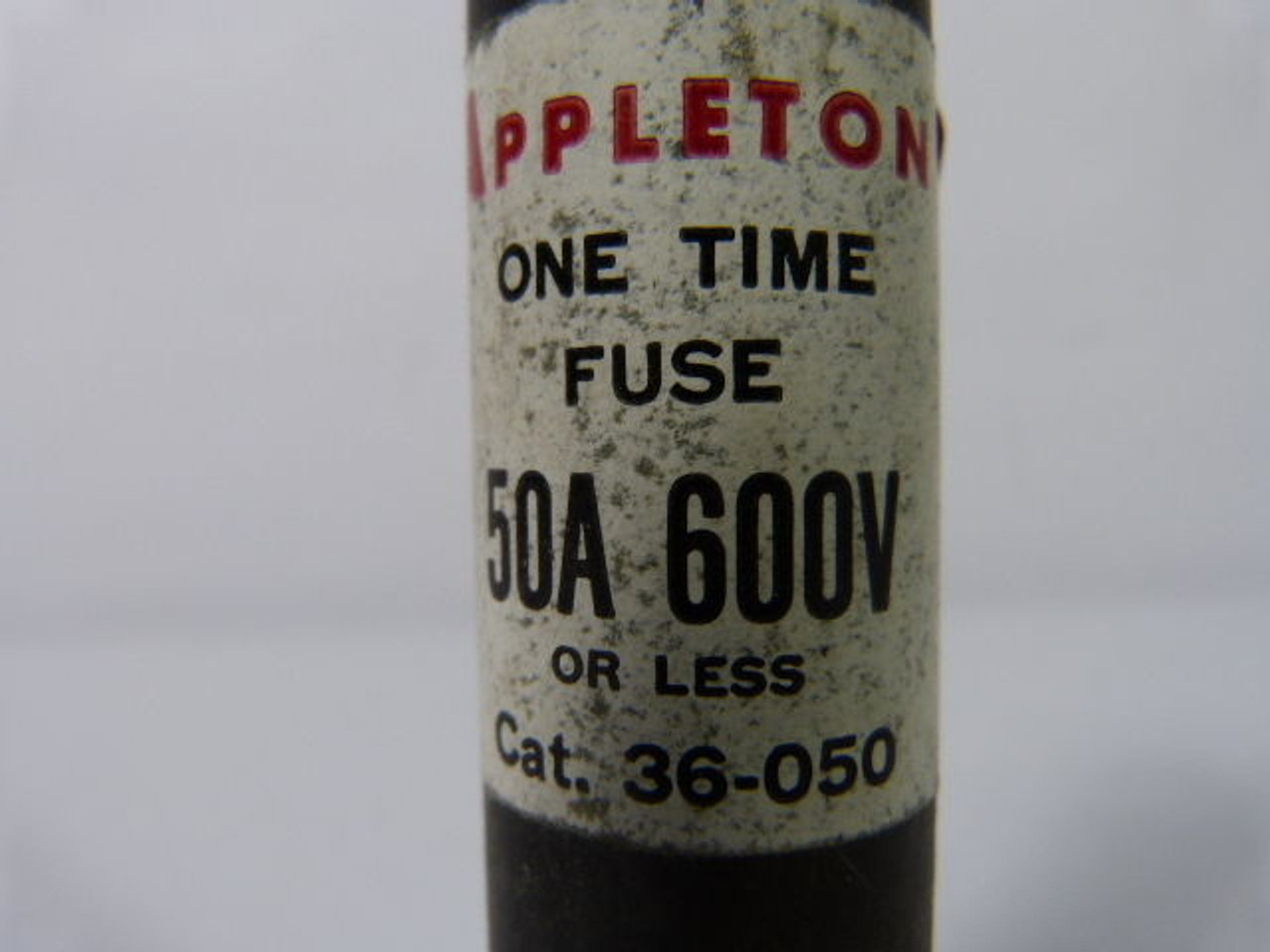 Appleton 36-050 One Time Fuse 50A 600V USED