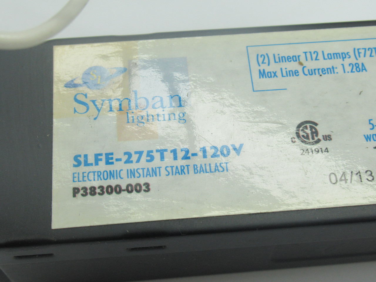 Symban SLFE-275T12-120V Instant Start Ballast 120V 50/60Hz USED