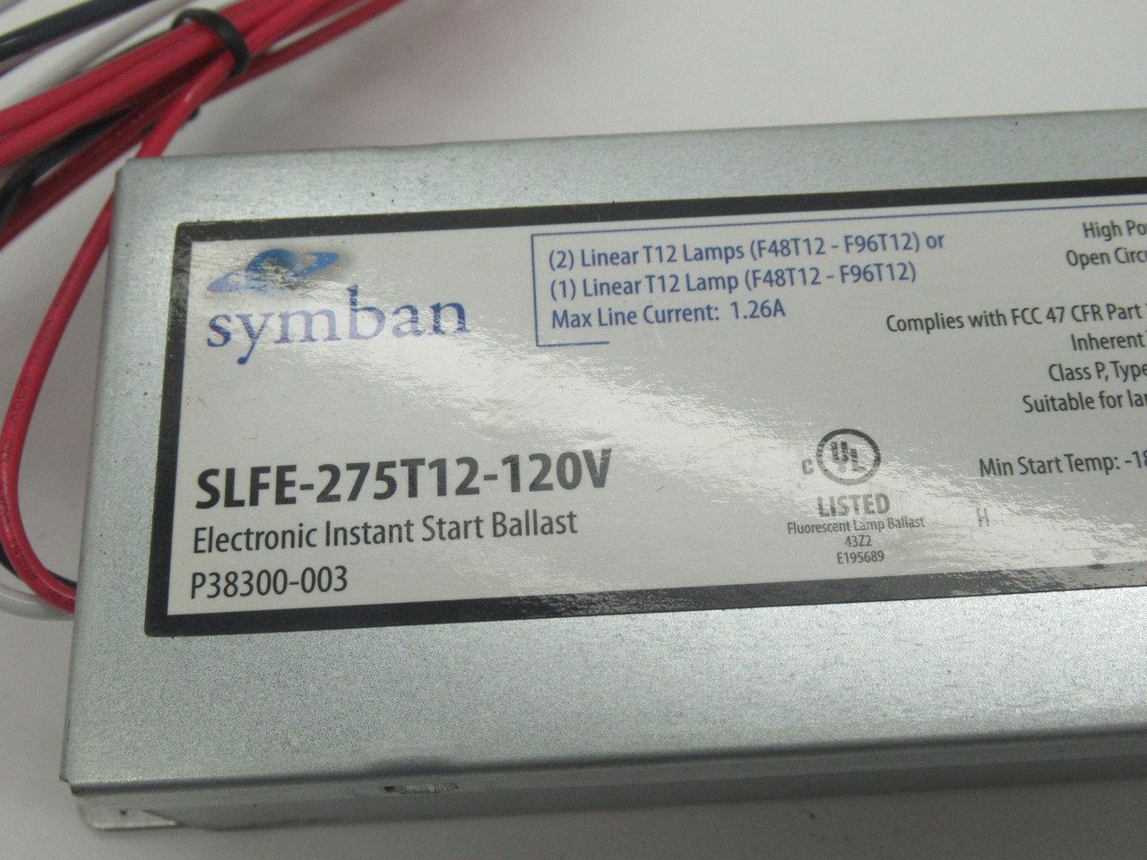 Symban SLFE-275T12-120V Instant Start Ballast 120V *Lot of 7 *Damaged Box* NEW