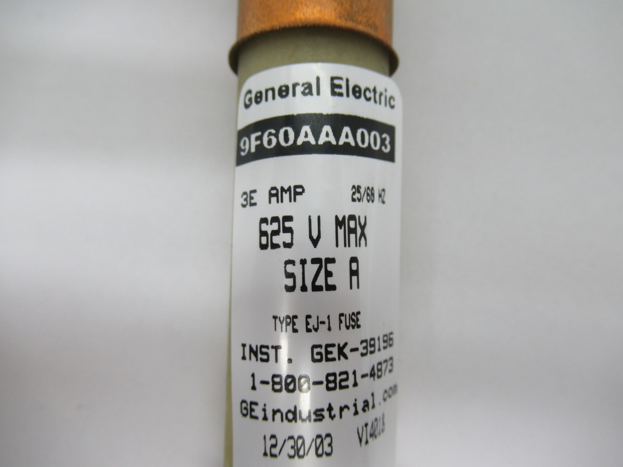 General Electric 9F60AAA003 Type EJ-1 3E 625V Size A Fuse SHELF WEAR USED