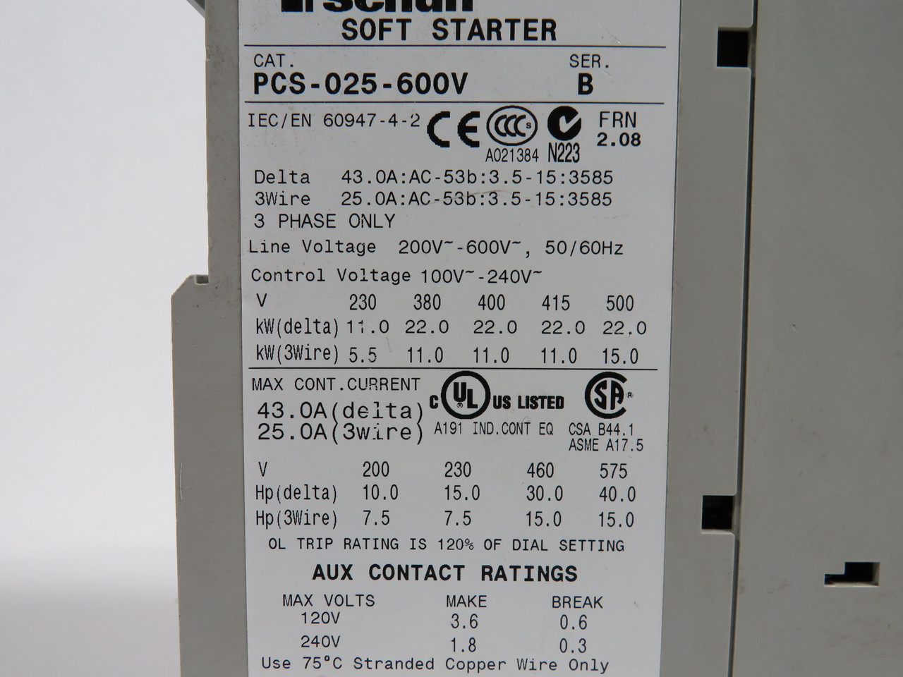 Sprecher + Schuh PCS-025-600V Soft Starter 100-240V Control 8.3-25.0A USED