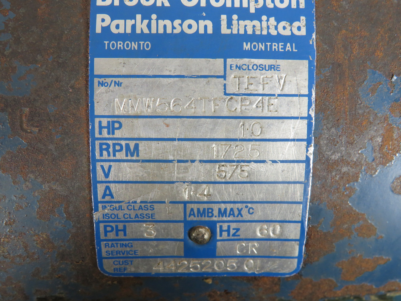 Brook Crompton Parkinson 1.0HP 1725RPM 575V TEFV 3Ph SHELF WEAR/NO KEY USED