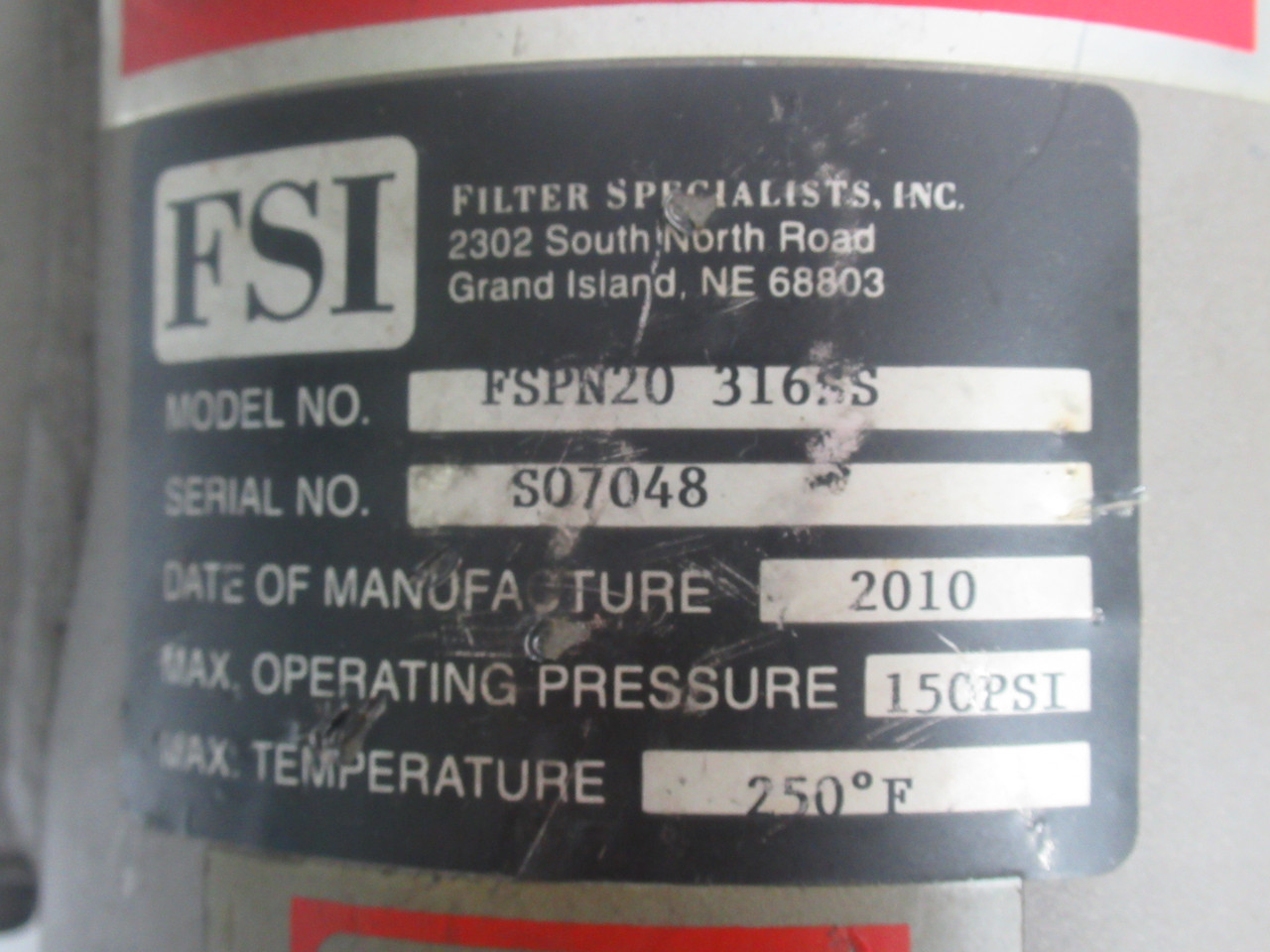 FSI FSPN20-316SS Single Bag Filter Vessel Housing w/ Strainer 150PSI USED