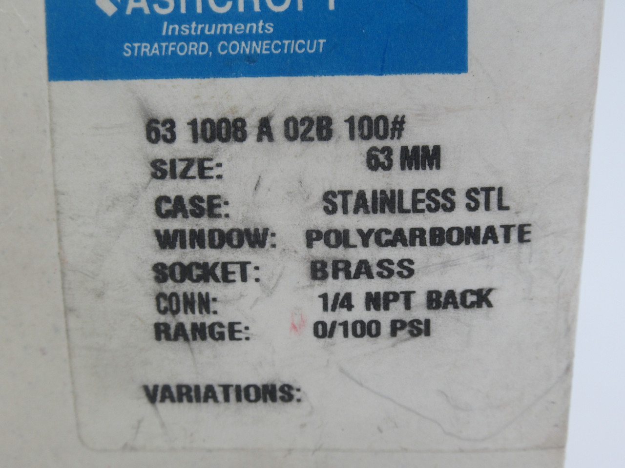 Ashcroft 631008A02B100# Pressure Gauge 0-100psi 63mm 1/4"NPT *DAMAGED BOX* NEW