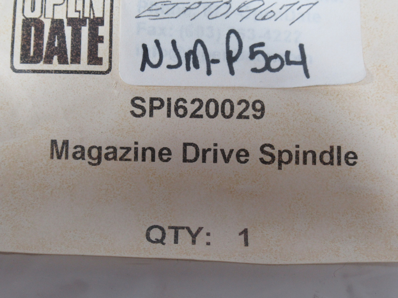 Open Date SPI620029 Magazine Drive Spindle 1-3/16" L USED