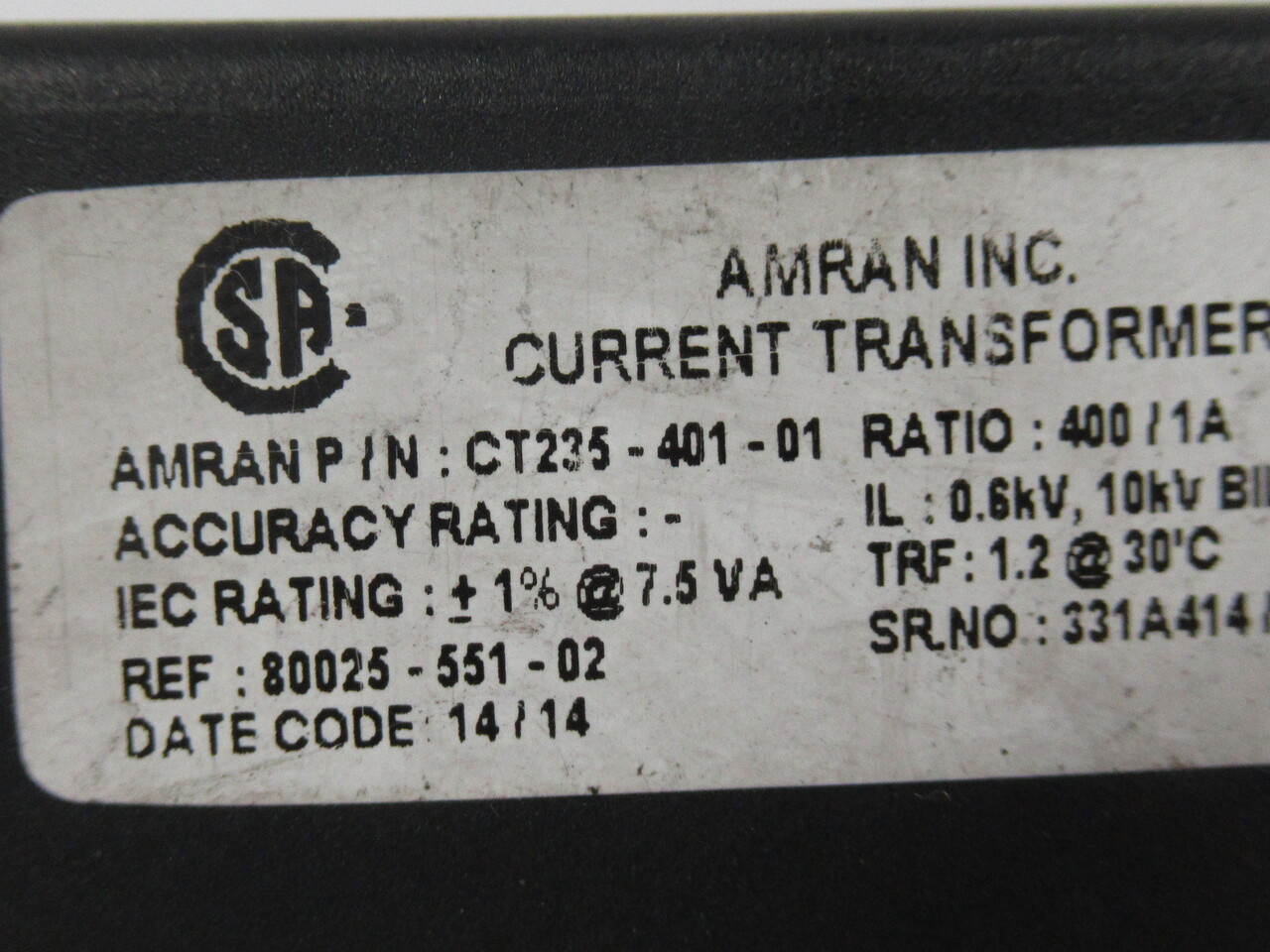 Amran Inc CT235-401-01 Current Transformer Ratio 400/1A 0.6kV 10kV BIL 60Hz USED