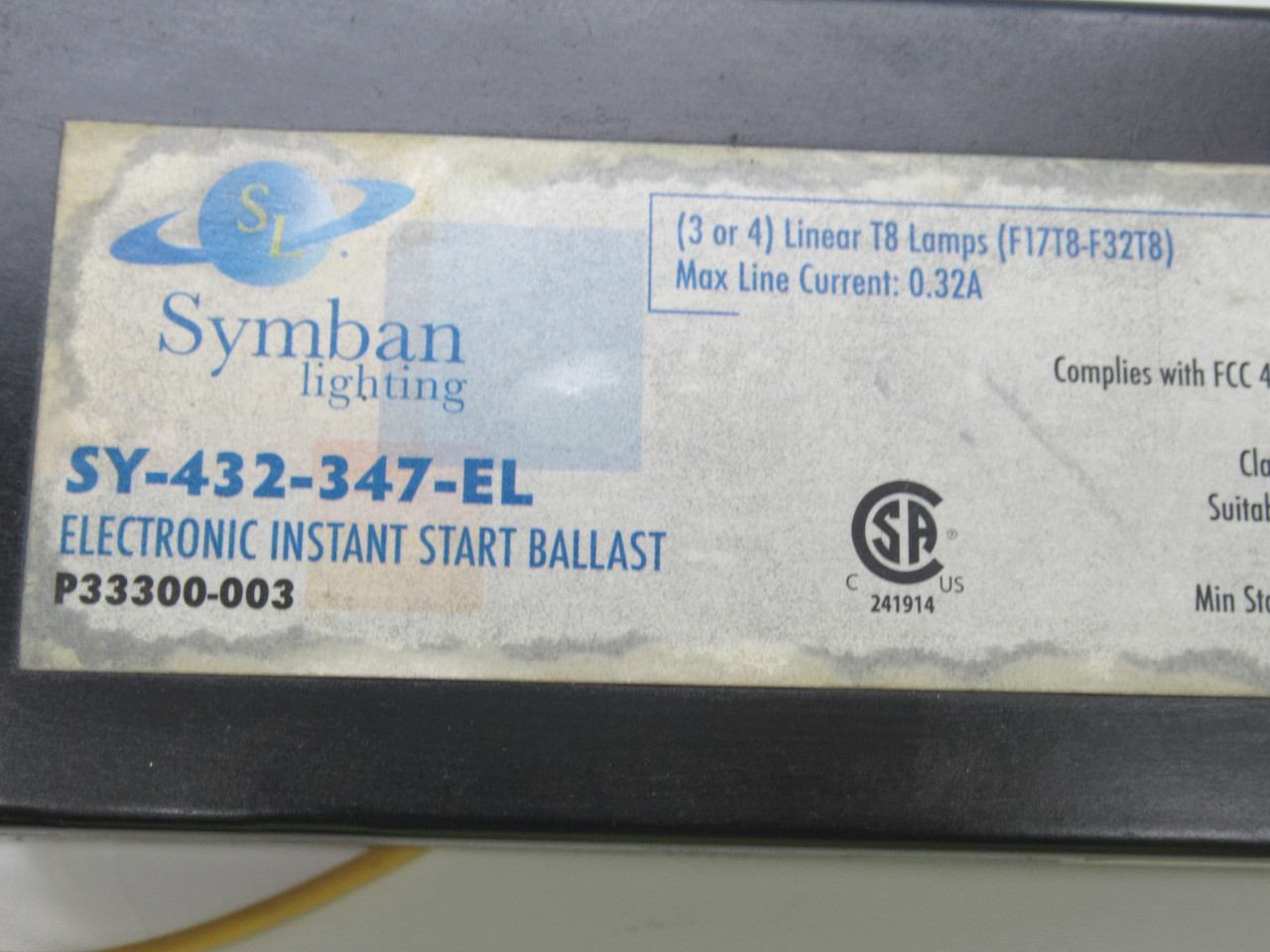 Symban Lighting SY-432-347-EL Instant Start Ballast 347V 50/60Hz USED