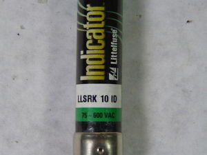 Littelfuse LLSRK-10-ID Dual Element Time Delay Indicator Fuse 10A 600V USED
