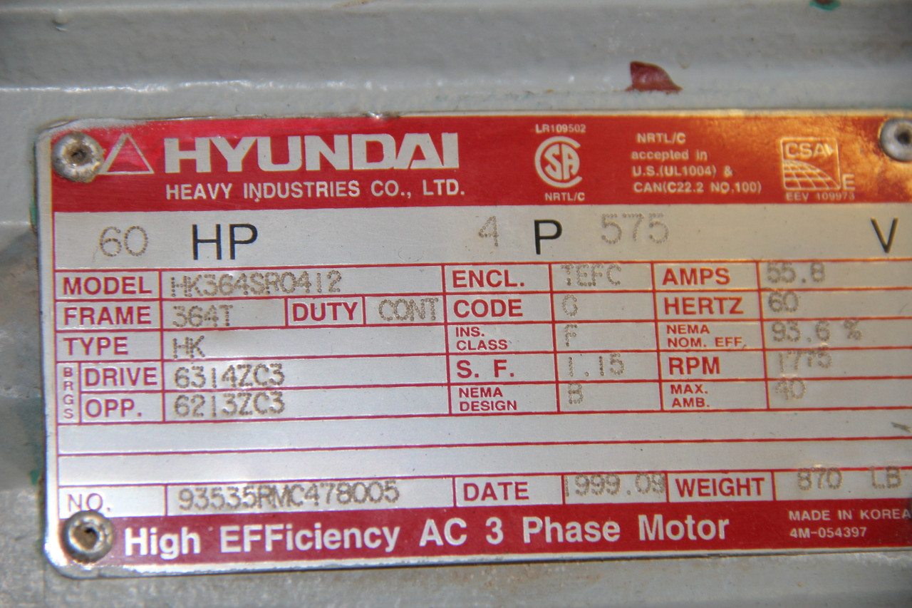 Hyundai HK364SR0412 Motor 60HP 1775RPM 575V 364T TEFC 3Ph 55.8A 60Hz USED