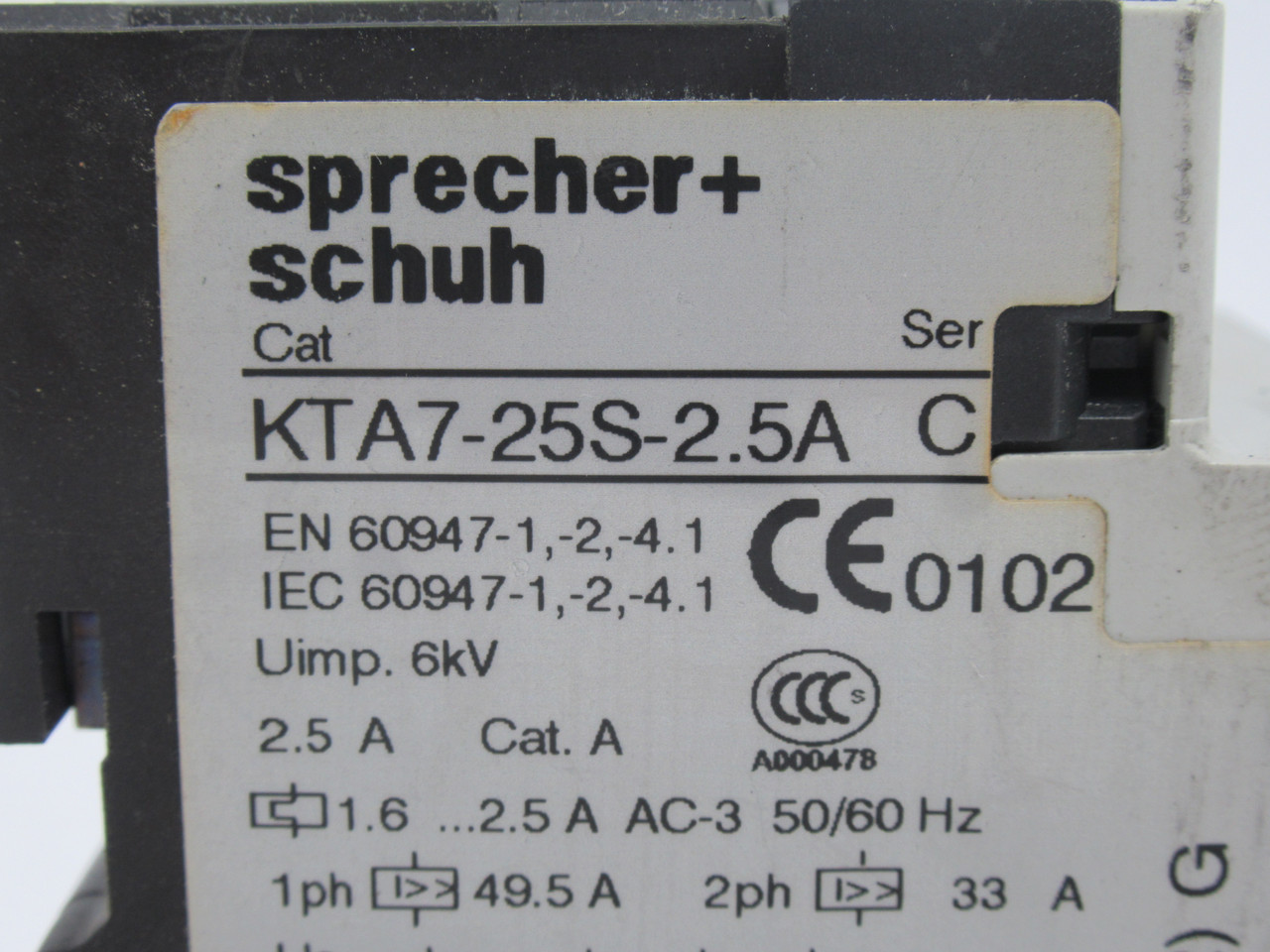 Sprecher + Schuh KTA7-25S-2.5A Motor Circuit Controller Ser. C 1.6-2.5A USED