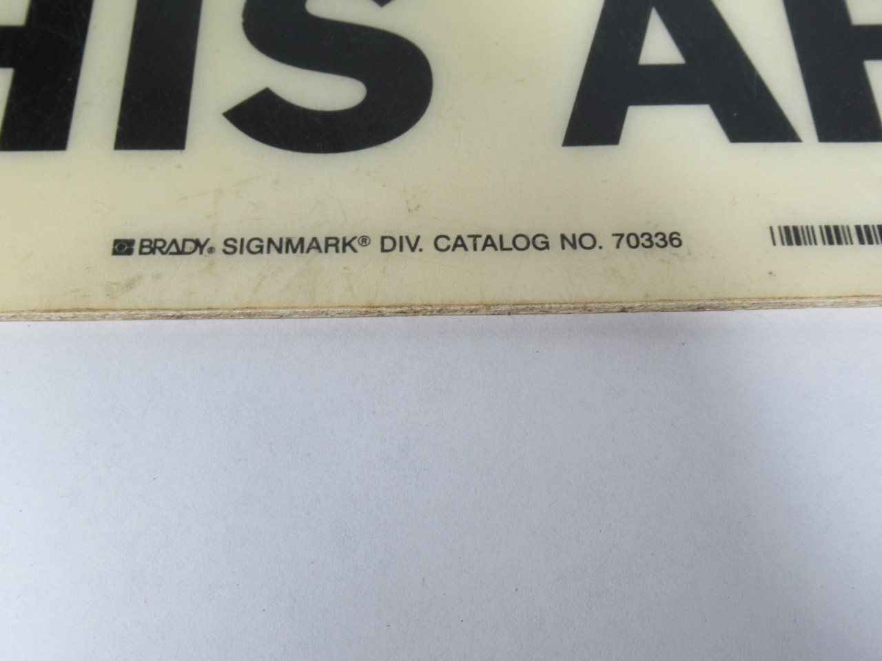 Brady 70336 Eye Protection Sign 20x14" USED