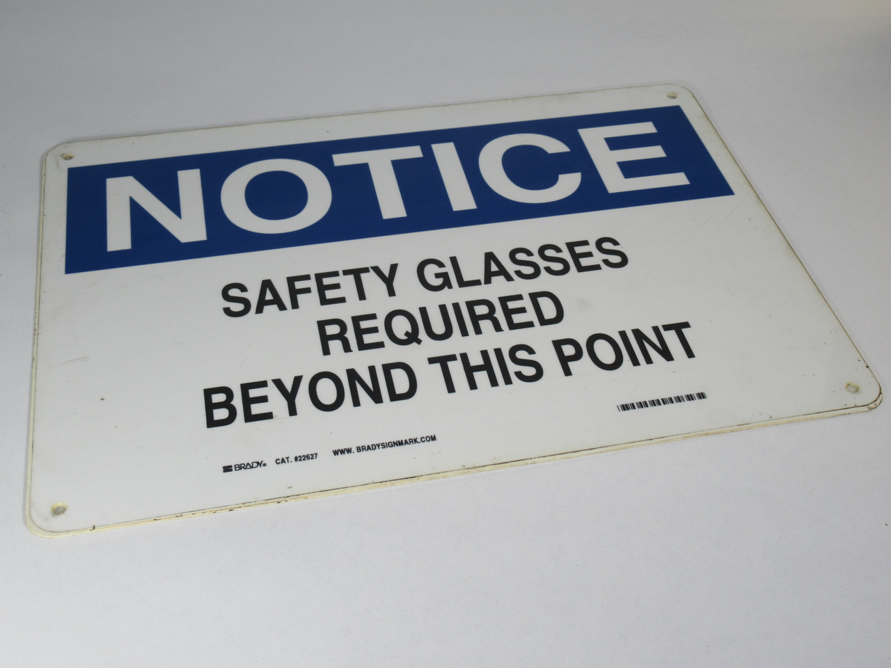 Brady 22627 Notice - Safety Glasses Required Sign 14x10" USED