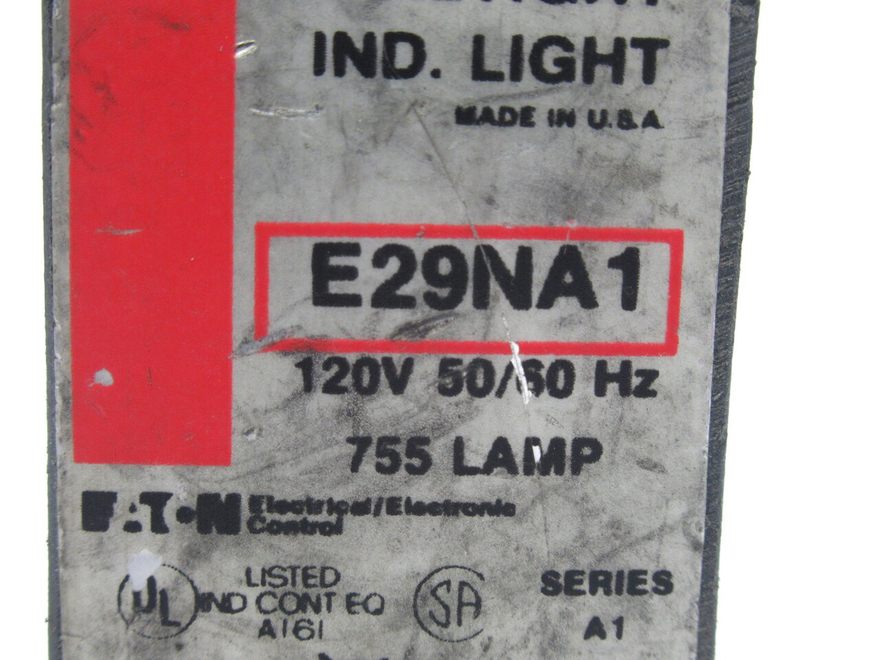 Eaton Cutler-Hammer E29NA1 Oil Tight Indicating Light Unit 120V *NO LAMP* USED