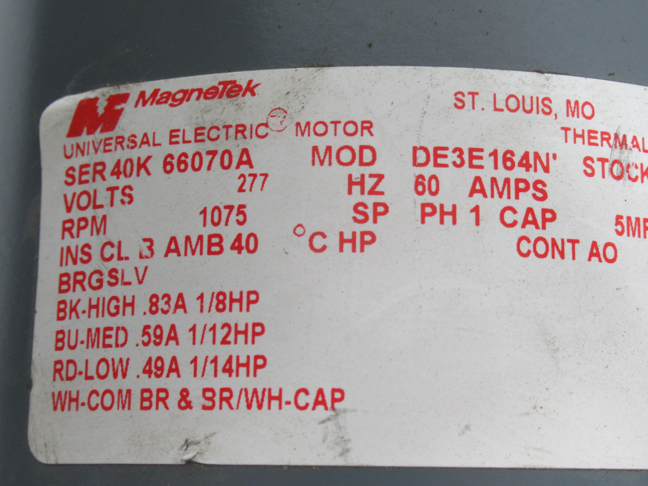 Magnetek 1/8-1/12-1/14HP 1075RPM 277V 0.83/0.59/0.49A 60Hz USED