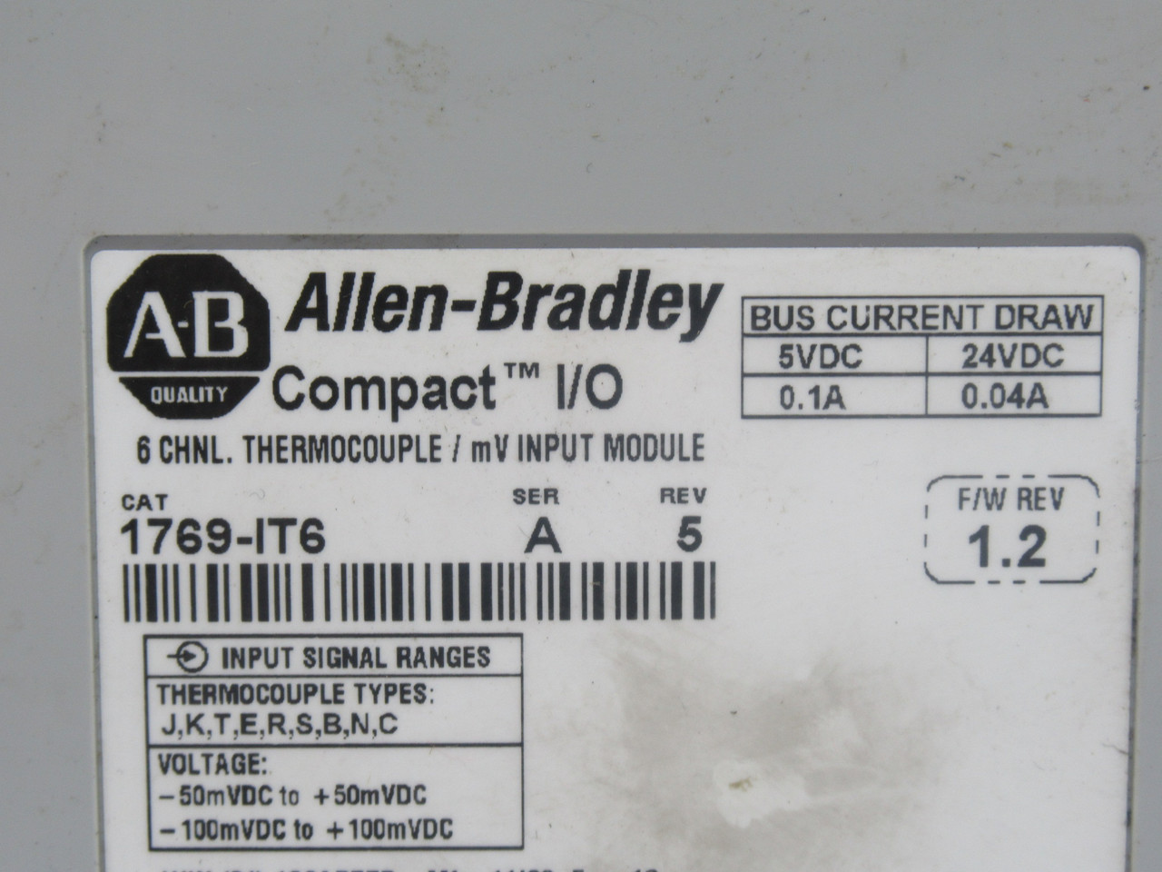 Allen-Bradley 1769-IT6 Ser. A Thermocouple/mV Input Module *NO TERMINALS* USED