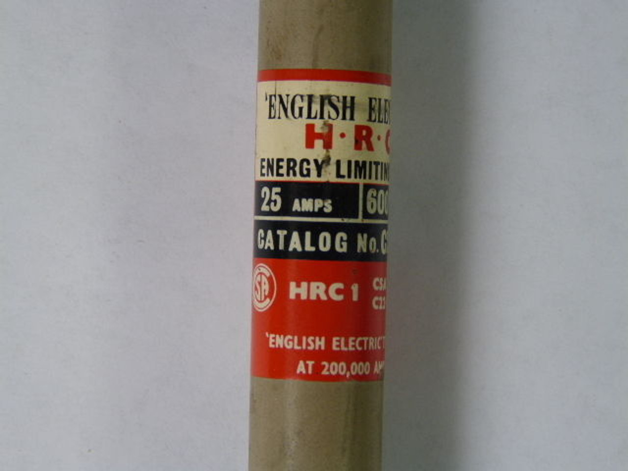 English Electric C25HR Energy Limiting Fuse 25A 600V USED