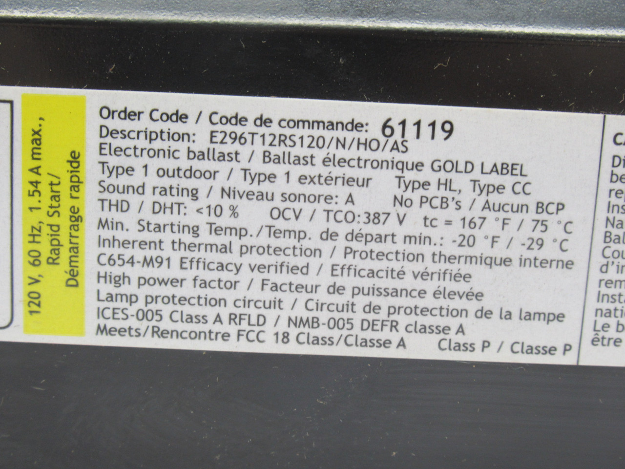 Standard E296T12RS120/N/HO/AS 61119 Rapid Start Outdoor Ballast 120V 60Hz USED