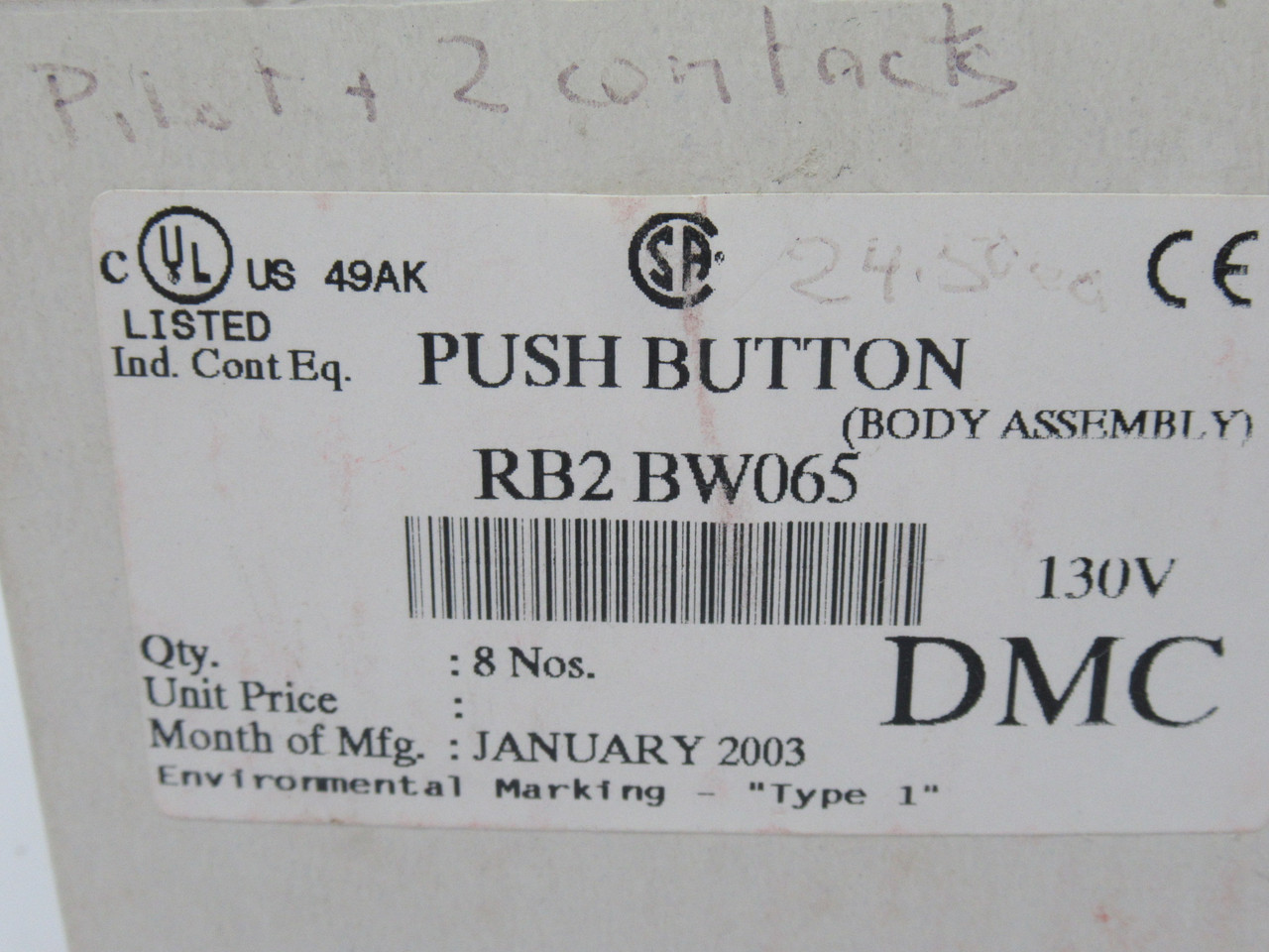 DMC RB2-BW065 Illuminated Push Button/Selector Switch Body Lot/6 BOX DAMAGE NEW