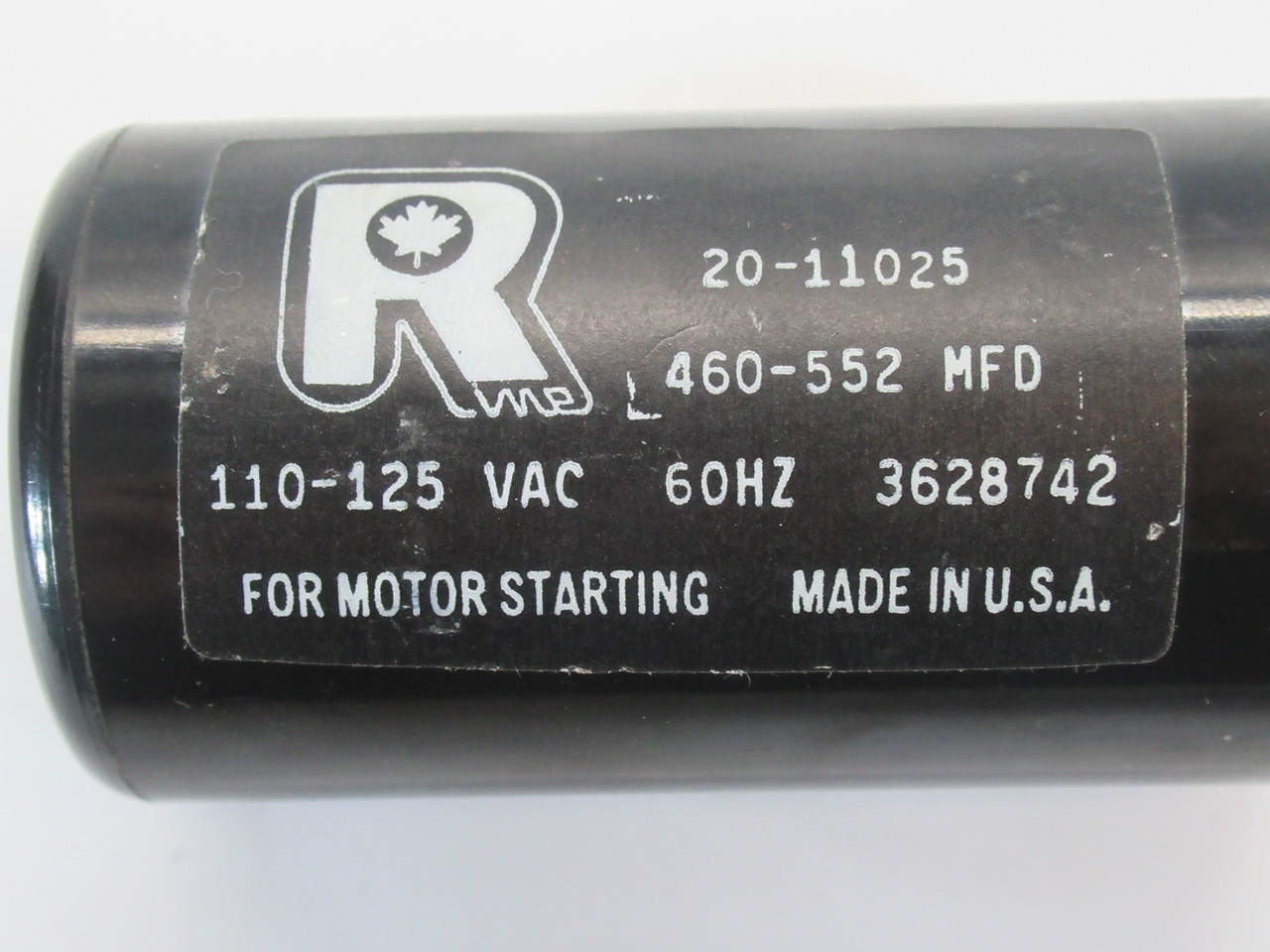 R-Line 20-11025 Motor Start Capacitor 460-552MFD 110-125VAC 60Hz USED