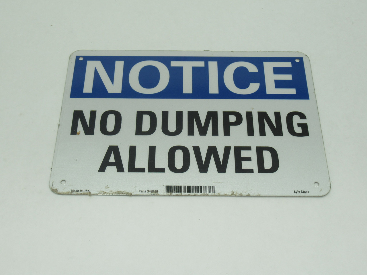 Lyle Signs 34JR98 Notice Sign "NOTICE NO DUMPING ALLOWED" SHELF WEAR NOP