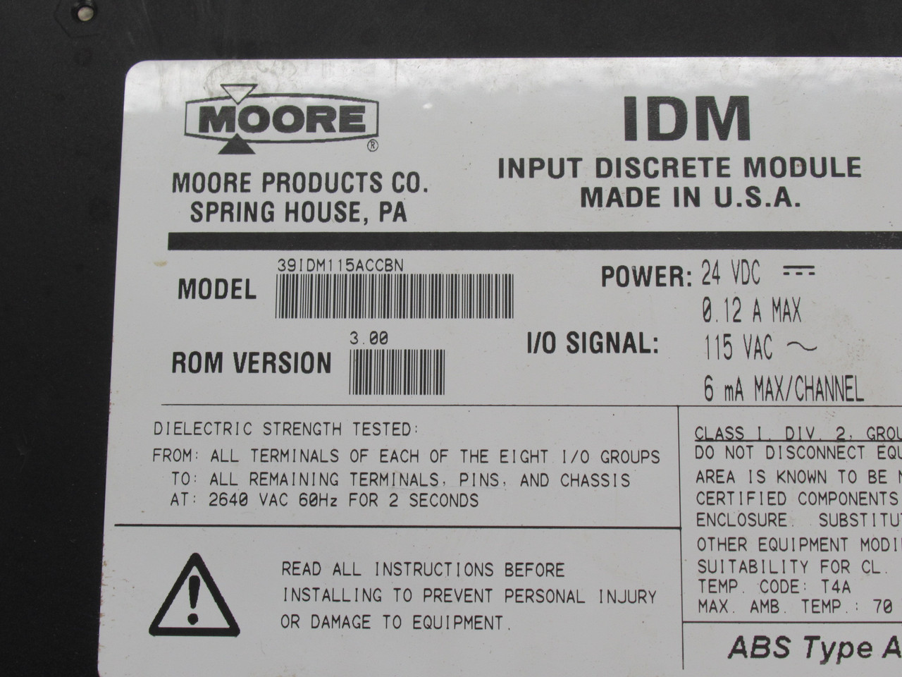 Moore 16107-182/1 39IDM115ACCBN Input Discrete Module 24VDC 0.12A USED