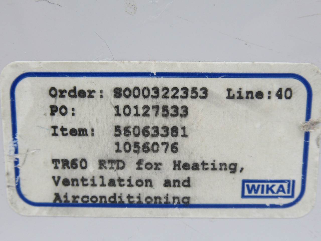 WIKA TR60 RTD Outdoor Resistance Thermometer 56063381 1056076 MISSING SCREW USED