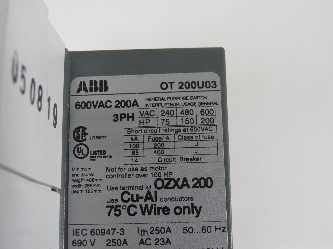 ABB OT200U03 Non-Fusible Disconnect Switch 200A 600V 3P MISSING FRONT PLATE USED