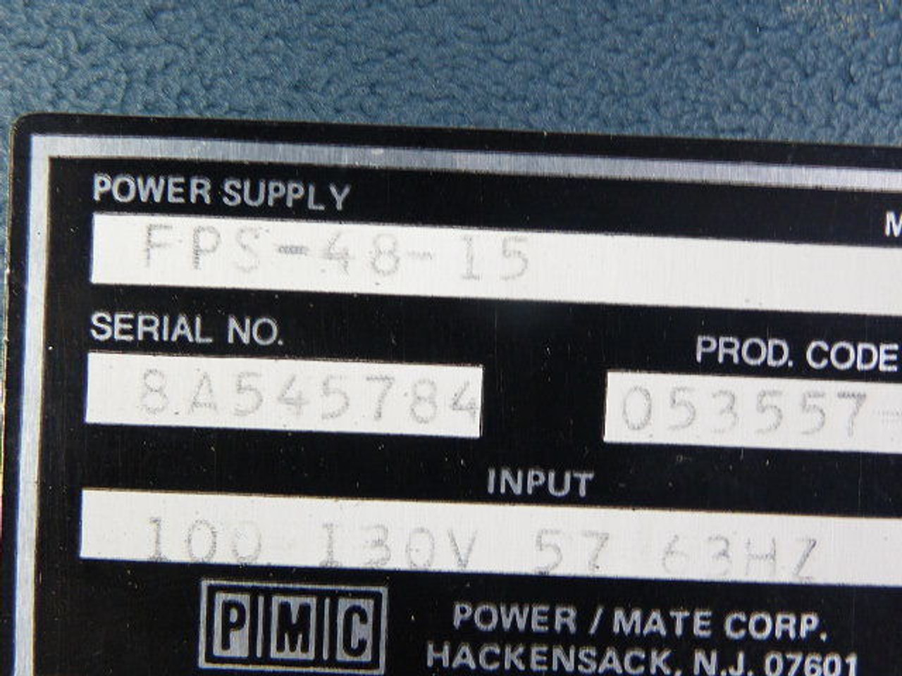 PMC FPS-48-15 Regulated Power Supply 100-130V 57-63Hz USED