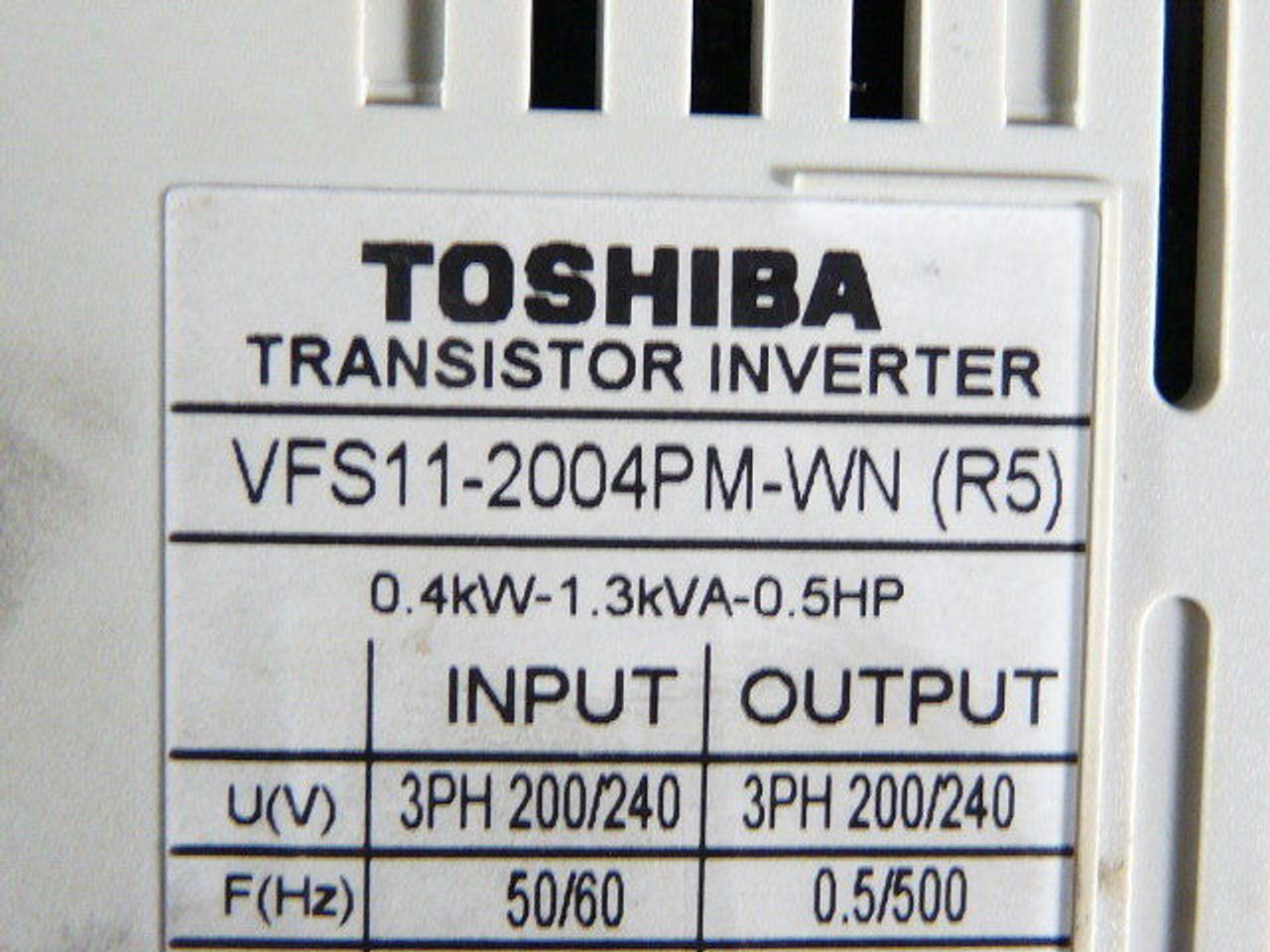 Toshiba VFS11-2004PM-WN(R5) AC Drive 1/2HP 3Ph 200-240V 0.5-500Hz USED