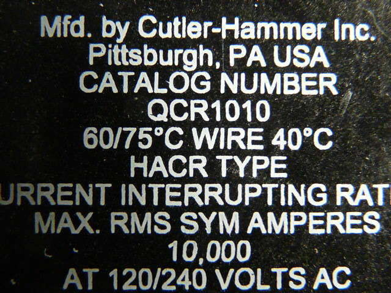 Cutler Hammer QCR1010 Circuit Breaker 1-Pole 10A 120/240VAC USED