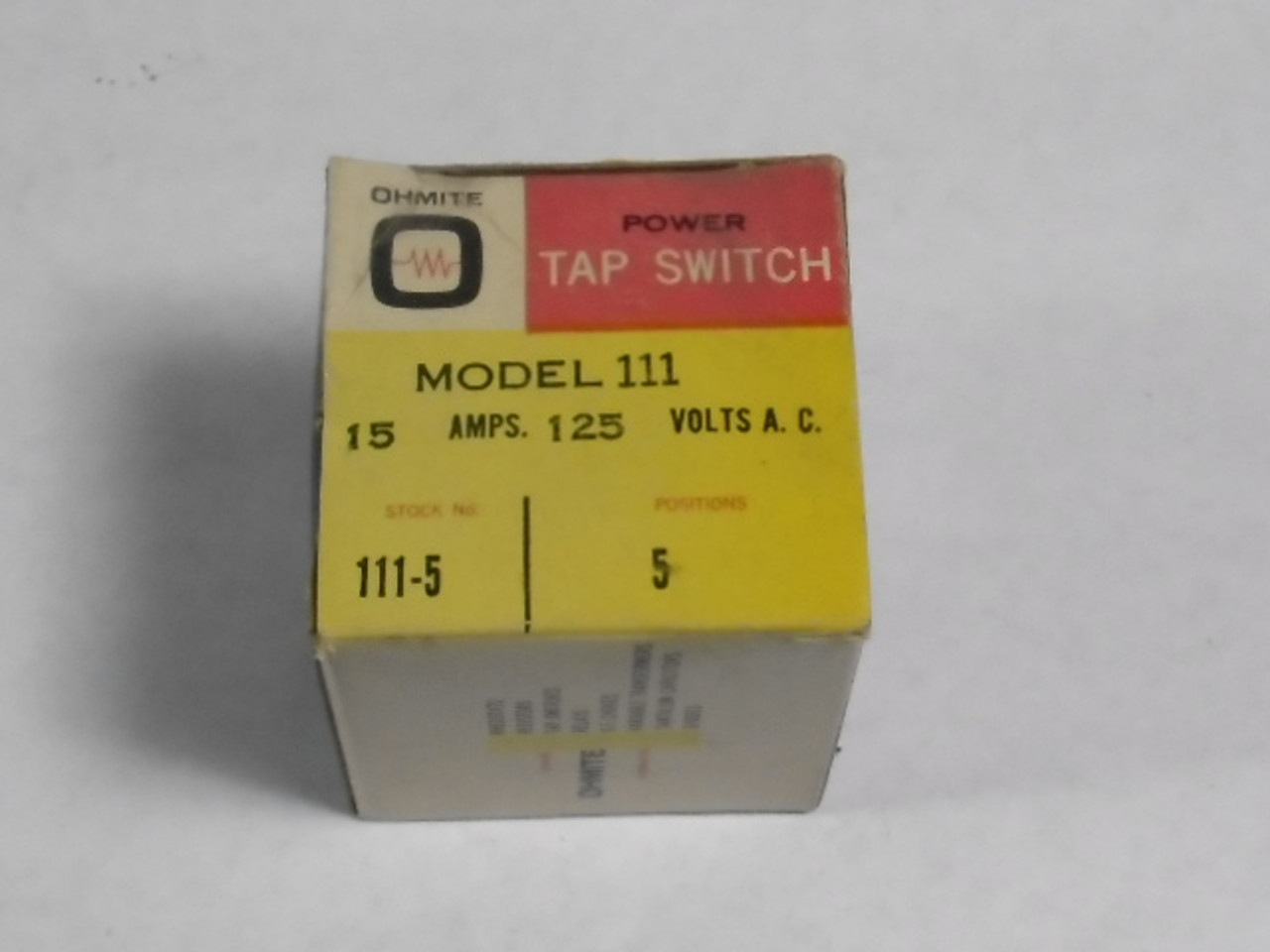 Ohmite 111-5 Power Tap Switch 15A 125V AC 5-Position ! NEW !